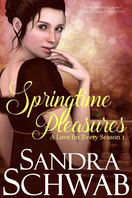 Sandra Schwab - Springtime Pleasures, E-bok