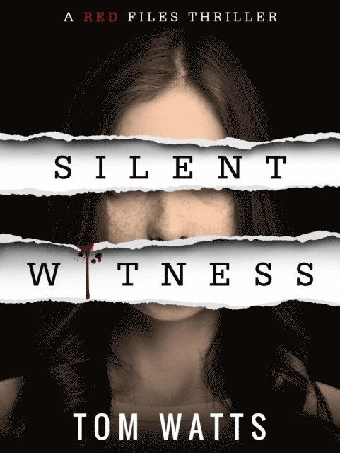 Tom Watts - Silent Witness, E-bok