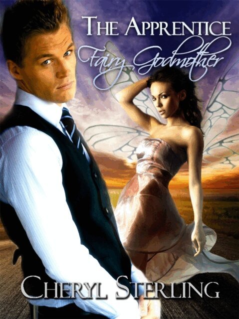 Cheryl Sterling - Apprentice Fairy Godmother, E-bok