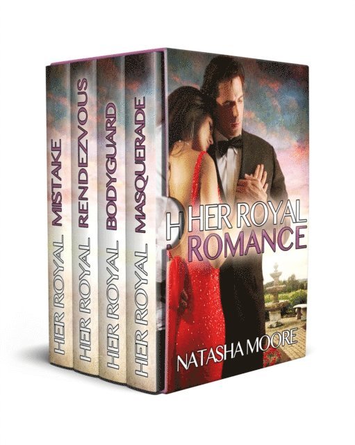 Natasha Moore - Her Royal Romance Box Set, E-bok