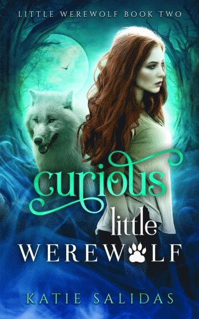 Katie Salidas - Curious Little Werewolf, E-bok