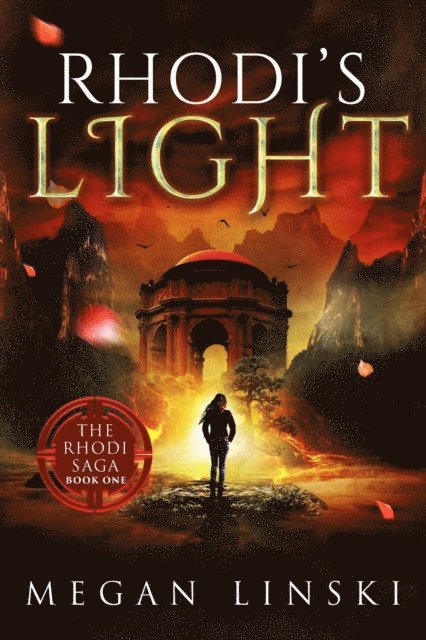 Megan Linski - Rhodi's Light, E-bok