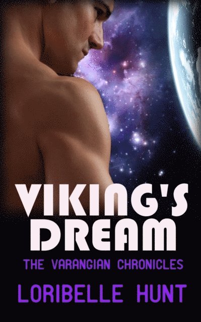 Loribelle Hunt - Viking's Dream, E-bok