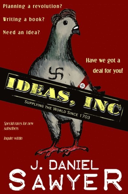 J. Daniel Sawyer - Ideas, Inc., E-bok. Tillgänglighet: Lägg i varukorg