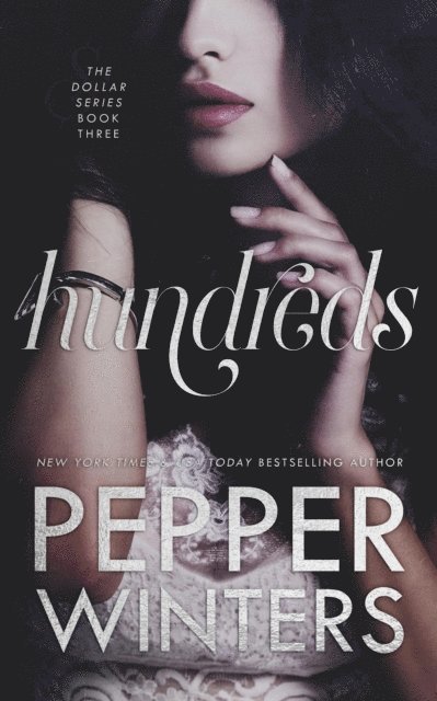 Pepper Winters - Hundreds, E-bok