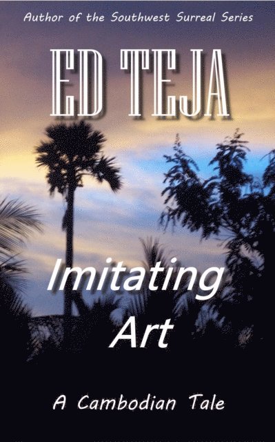 Ed Teja - Imitating Art, E-bok