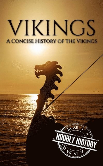 Hourly History - Vikings, E-bok. Tillgänglighet: Lägg i varukorg