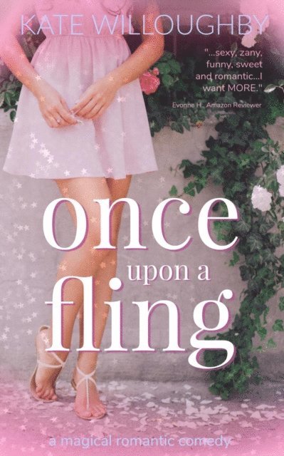 Kate Willoughby - Once Upon a Fling, E-bok