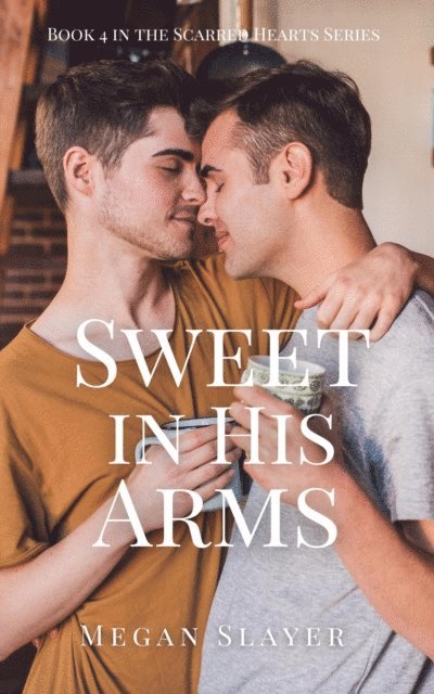 Sweet in His Arms