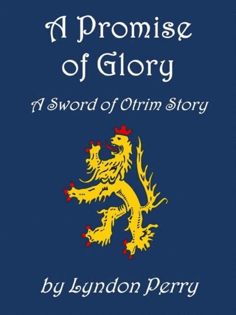 Lyndon Perry - Promise of Glory, E-bok