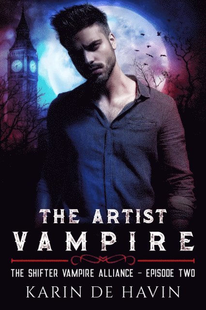 Karin De Havin - Vampire Artist Episode Two, E-bok. Tillgänglighet: Lägg i varukorg
