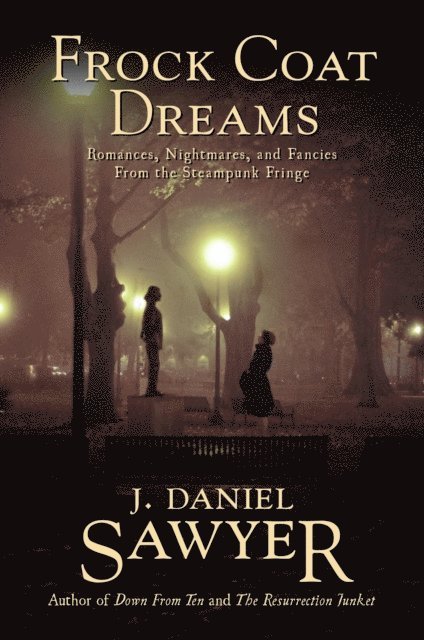 J. Daniel Sawyer - Frock Coat Dreams, E-bok. Tillgänglighet: Lägg i varukorg