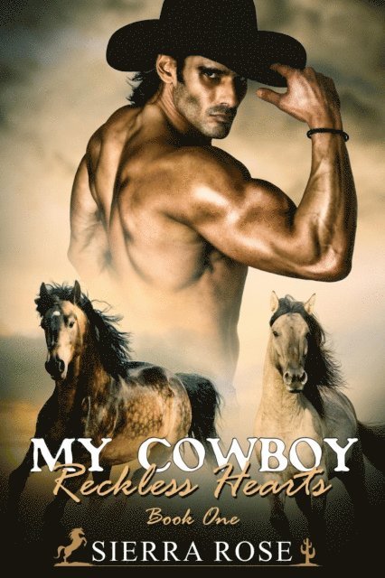 My Cowboy: Reckless Hearts