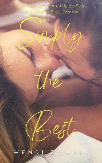 Wendi Zwaduk - Simply the Best, E-bok
