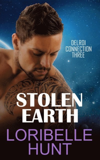 Loribelle Hunt - Stolen Earth, E-bok