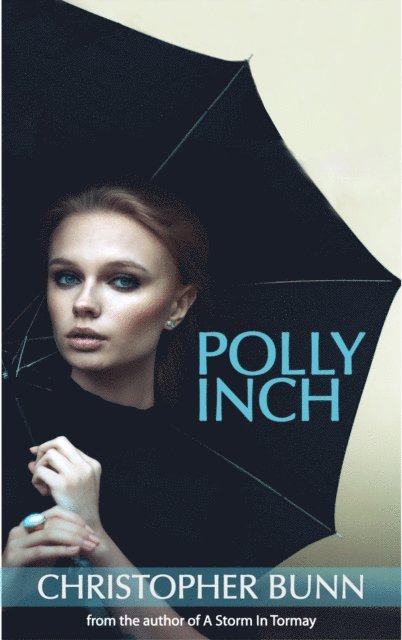 Christopher Bunn - Polly Inch, E-bok