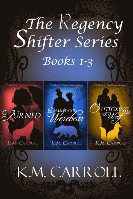 K.M. Carroll - Regency Shifter Series books 1-3, E-bok. Tillgänglighet: Lägg i varukorg