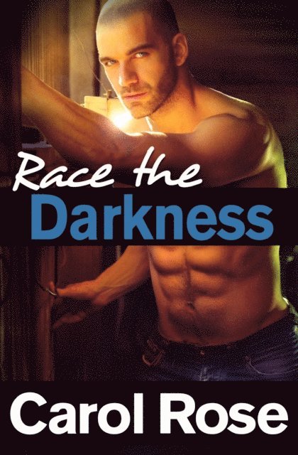 Carol Rose - Race The Darkness, E-bok. Tillgänglighet: Lägg i varukorg