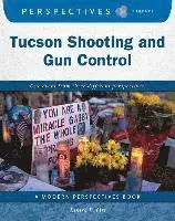 Tamra B. Orr - Tucson Shooting and Gun Control, Häftad. Tillgänglighet: Lägg i varukorg