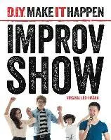 Virginia Loh-Hagan - Improv Show, Häftad. Tillgänglighet: Lägg i varukorg