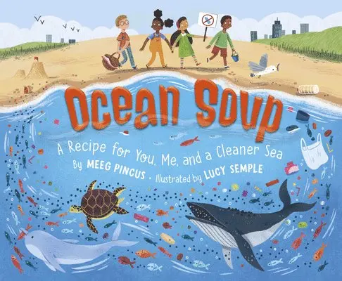 Meeg Pincus - Ocean Soup, Inbunden. Tillgänglighet: Lägg i varukorg