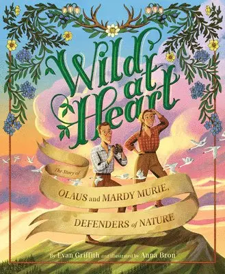 Evan Griffith - Wild at Heart, Inbunden. Tillgänglighet: Lägg i varukorg