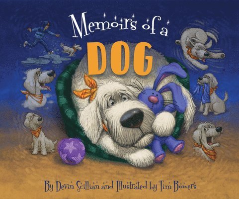 Devin Scillian - Memoirs of a Dog, Inbunden