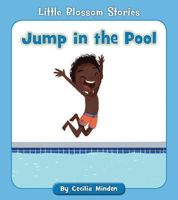 Cecilia Minden - Jump in the Pool, Häftad. Tillgänglighet: Lägg i varukorg
