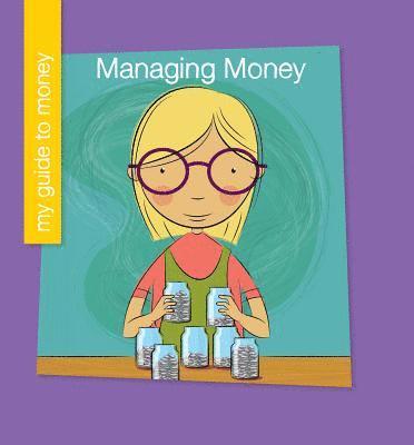 Jennifer Colby - Managing Money, Häftad