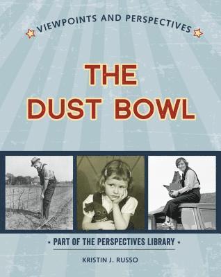 Kristin J. Russo - Viewpoints on the Dust Bowl, Häftad. Tillgänglighet: Lägg i varukorg