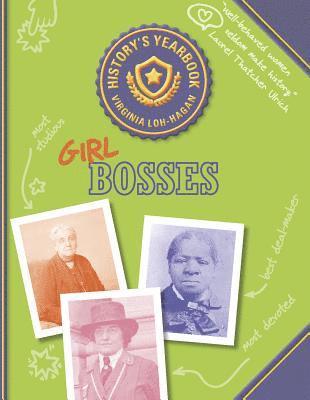 Virginia Loh-Hagan - Girl Bosses, Inbunden