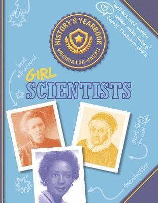 Virginia Loh-Hagan - Girl Scientists, Inbunden