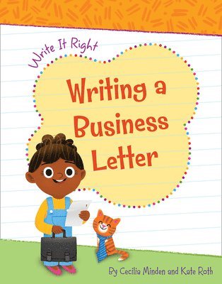 Cecilia Minden, Kate Roth - Writing a Business Letter, Häftad