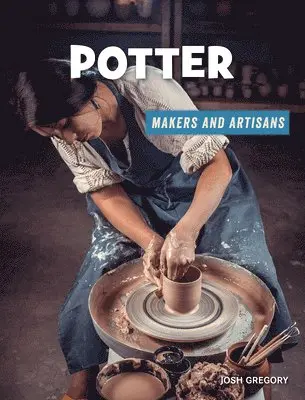 Josh Gregory - Potter, Häftad. Tillgänglighet: Lägg i varukorg