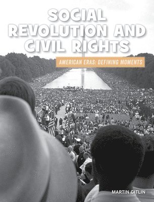 Social Revolution and Civil Rights