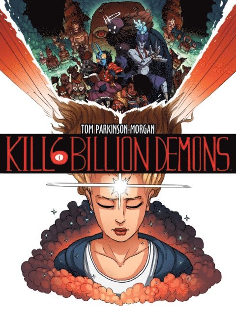 Tom Parkinson-Morgan - Kill Six Billion Demons Book 1, E-bok