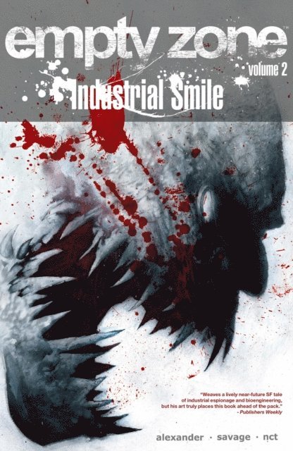 Jason Shawn Alexander - Empty Zone Vol. 2: Industrial Smile, E-bok