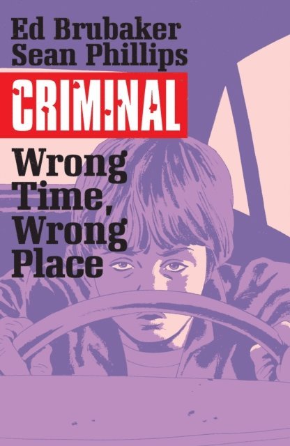 Ed Brubaker - Criminal Vol. 7, E-bok