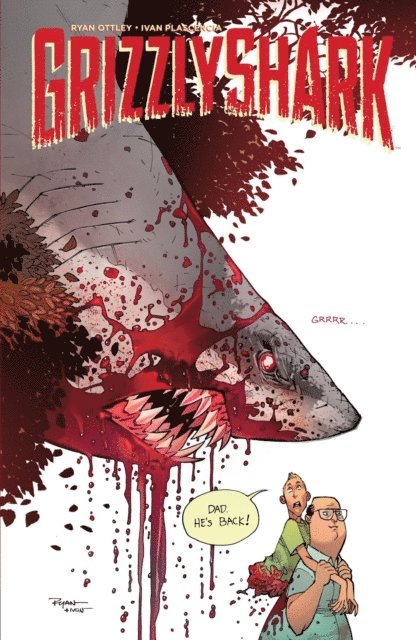 Ryan Ottley - Grizzlyshark Vol. 1, E-bok