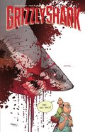 Grizzlyshark Vol. 1
