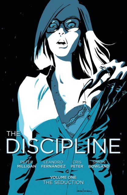 Peter Milligan - Discipline Vol. 1, E-bok