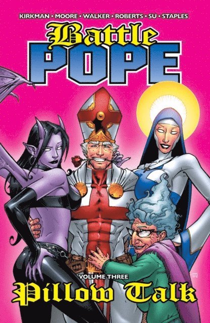 Robert Kirkman - Battle Pope Vol. 3: Pillow Talk, E-bok