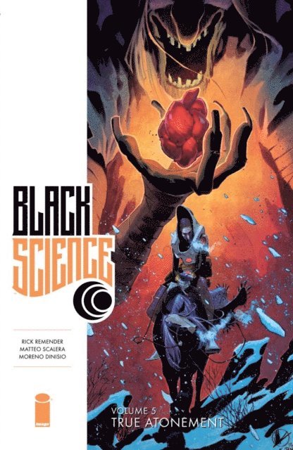 Rick Remender - Black Science Vol. 5: True Atonement, E-bok