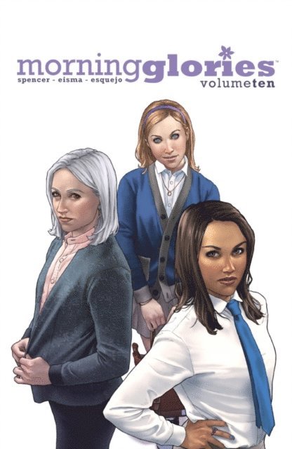 Nick Spencer - Morning Glories Vol. 10, E-bok