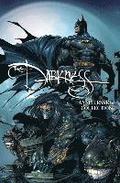 Darkness: Darkness/ Batman & Darkness/ Superman 20th Anniversary Collection