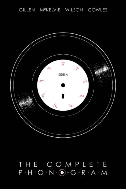Kieron Gillen - Complete Phonogram, E-bok