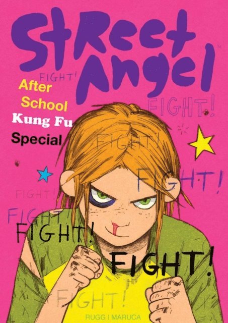 Brian Maruca - Street Angel After School Kung Fu Special, E-bok