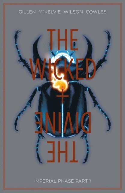 Kieron Gillen - Wicked + The Divine Vol. 5: Imperial Phase Part 1, E-bok