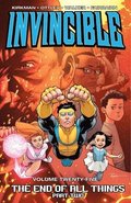 Invincible Volume 25: The End of All Things Part 2