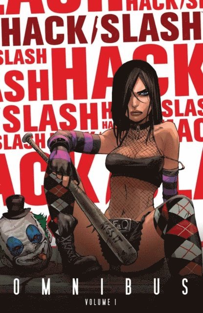 Tim Seeley - Hack/Slash Omnibus Vol.1, E-bok